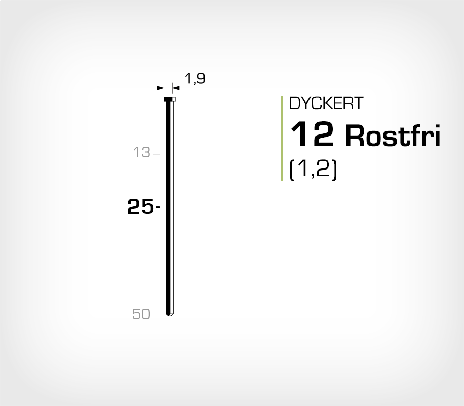 Dyckert rostfri 12/25 SS (SKN 12-25 SS)